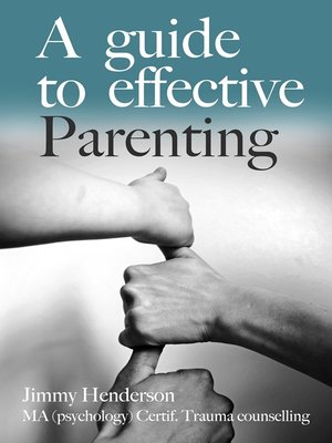 cover image of A Guide to Effective Parenting